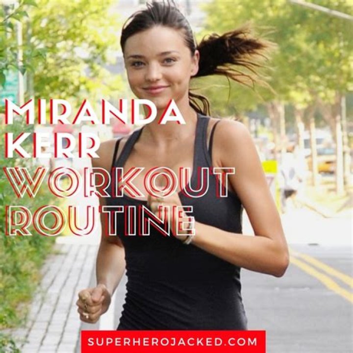 Miranda Kerr Workout Routine